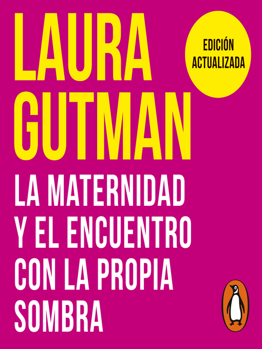 Title details for La maternidad y el encuentro con la propia sombra by Laura Gutman - Available